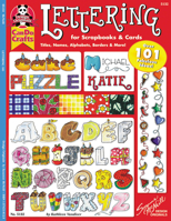 Lettering for scrapbooks & cards: Titles, names, alphabets, borders & more! (Can do crafts)