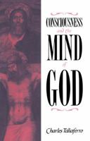 Consciousness and the Mind of God 0521673461 Book Cover