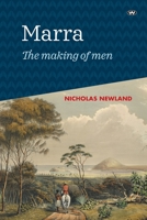 Marra: The making of men 1743057059 Book Cover