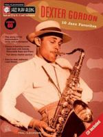Dexter Gordon: Jazz Play Along, Volume 60 1423407997 Book Cover