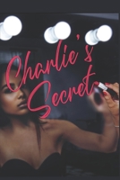 Charlie's Secret 1736726706 Book Cover