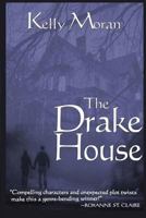 The Drake House 1542940540 Book Cover