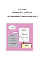 Schatten im Universum: Das Innenleben der Elementarteilchen XII d 3839186218 Book Cover