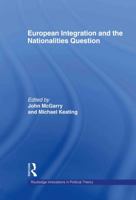 European Integration and the Nationalities Question 0415543371 Book Cover