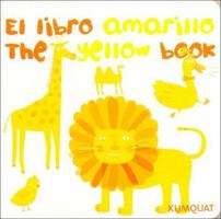 El Libro Amarillo/The Yellow Book 9872179107 Book Cover