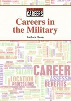 Careers in the Military 1601526881 Book Cover
