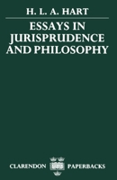 Essays in Jurisprudence and Philosophy 0198253885 Book Cover