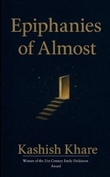 Epiphanies of Almost B0FWTG278P Book Cover