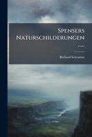 Spensers Naturschilderungen ...... 1276472250 Book Cover