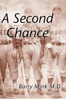 A Second Chance 0615609201 Book Cover