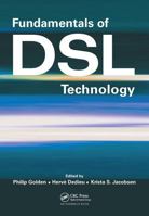 Fundamentals of DSL Technology 0849319137 Book Cover