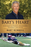 Bart's Heart: A Journey of Family, Friendship, Football and Faith B0H31TMJLZ Book Cover