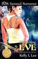 Murdering Eve 1605925802 Book Cover