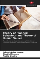 Theory of Planned Behaviour and Theory of Human Values B0CHLC8FCC Book Cover