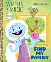 Find My Family (Waffles + Mochi) 0593483332 Book Cover