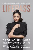 LifePass: A Groundbreaking Approach to Goal Setting 1399706764 Book Cover