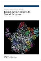 From Enzyme Models to Model Enzymes 0854041753 Book Cover