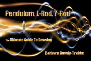Pendulum, L-Rod, Y-Rod 1930038275 Book Cover