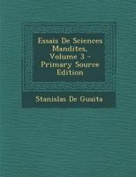 Essais De Sciences Mandites; Volume 3 B0BPZYLKNC Book Cover