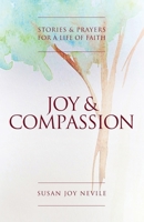 Joy and Compassion 0648982211 Book Cover