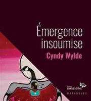 EMERGENCE INSOUMISE. REFLEXIONS SUR LA PERSISTANCE DU RACISME 2925118437 Book Cover