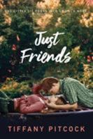 Just Friends 1250084059 Book Cover