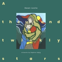 A Thousand Twinkly Stars 1771616121 Book Cover
