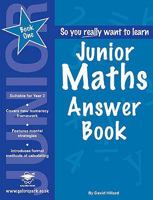 Junior Maths Book 1: Answers 1905735227 Book Cover