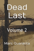 Dead Last: Volume 2 1090298854 Book Cover