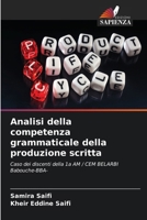 Analisi della competenza grammaticale della produzione scritta (Italian Edition) 6206959716 Book Cover