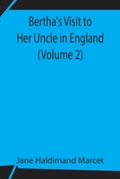 Bertha's Visit to Her Uncle in England 9354209629 Book Cover