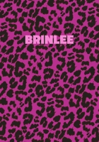 Brinlee: Personalized Pink Leopard Print Notebook (Animal Skin Pattern). College Ruled (Lined) Journal for Notes, Diary, Journaling. Wild Cat Theme Design with Cheetah Fur Graphic 1708196269 Book Cover