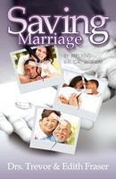 Saving Marriage by Applying Biblical Wisdom 1632325896 Book Cover