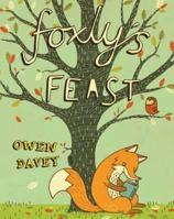 Foxly's Feast 1848771258 Book Cover
