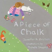 A Piece of Chalk 1596430575 Book Cover