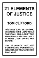 21 Elements of Justice 1698711034 Book Cover