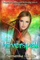 Everspell: Spellbound Series 1478345780 Book Cover