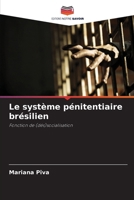 Le système pénitentiaire brésilien (French Edition) 6208121744 Book Cover