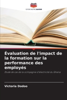 Évaluation de l'impact de la formation sur la performance des employés (French Edition) 6208573416 Book Cover