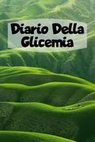 Diario Della Glicemia: 6x9 Diario Del Diabete O Diario Dello Zucchero Nel Sangue Per 1 Anno / 53 Settimane. Giornale Del Diabete Per La Glicemia Come Organizzatore E Diario Medico In Forma Prestampata 1080566023 Book Cover