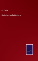Biblisches Handwörterbuch 3368592645 Book Cover