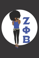 Zeta Phi Beta: Sorority Blank Lined Journal Notebook 6” x 9” |  110 Pages 167794191X Book Cover