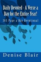 Daily Devoted - A Verse a Day for the Entire Year!: 365 Page a Day Devotional 1494956861 Book Cover