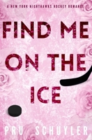 Find Me on the Ice 1088152457 Book Cover