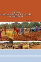 A Study of Employment Guarantee Scheme (Egs) in Satara District 136513640X Book Cover