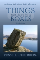 Things That Don't Fit in Boxes: an inside look at our faith adventure 1084186853 Book Cover