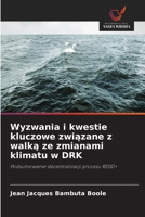 Wyzwania i kwestie kluczowe zwiazane z walka ze zmianami klimatu w DRK (Polish Edition) 6630168917 Book Cover