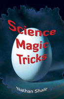 Science magic tricks 0486400425 Book Cover