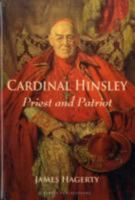 Cardinal Hinsley: Priest and Patriot 1871217865 Book Cover