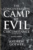 The Concentration Camp of Evil Circumstance 1436340632 Book Cover